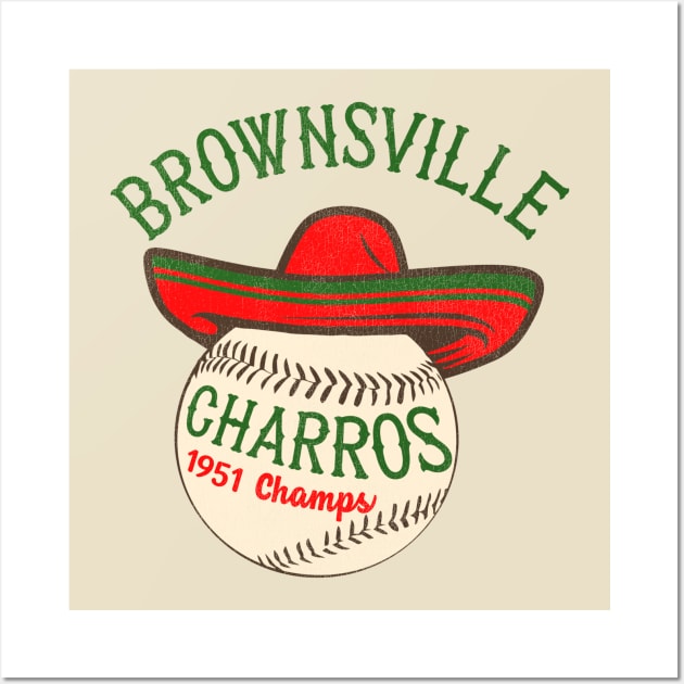 Defunct Brownsville Charros Baseball Team Wall Art by Defunctland